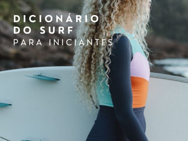 Dicionário do surf para iniciantes