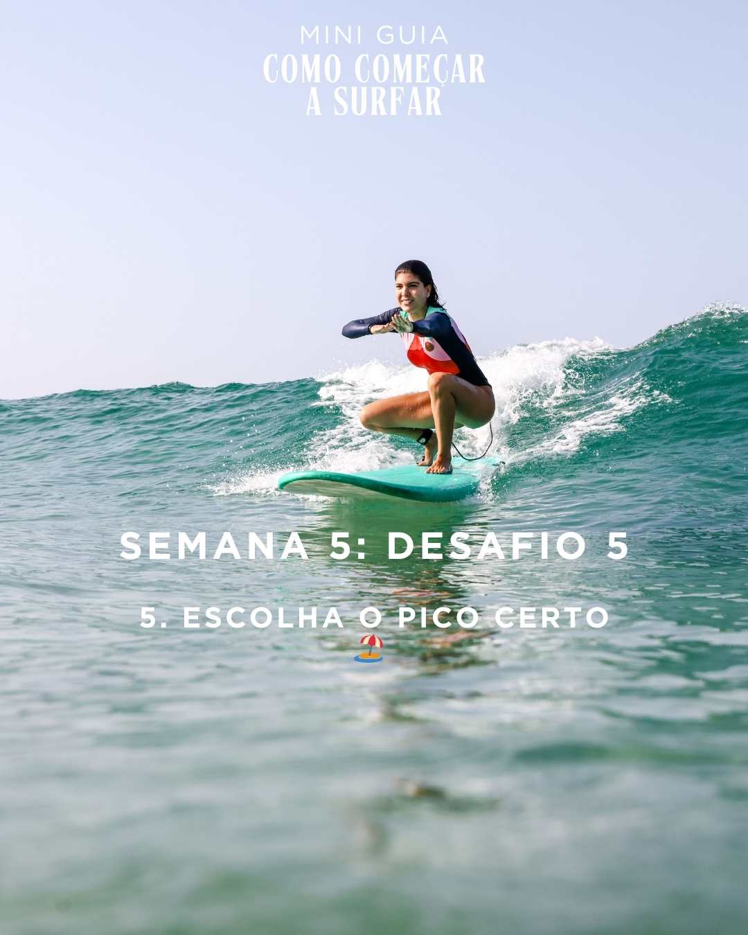 Dica #5 – Escolha o pico certo